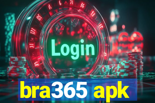 bra365 apk